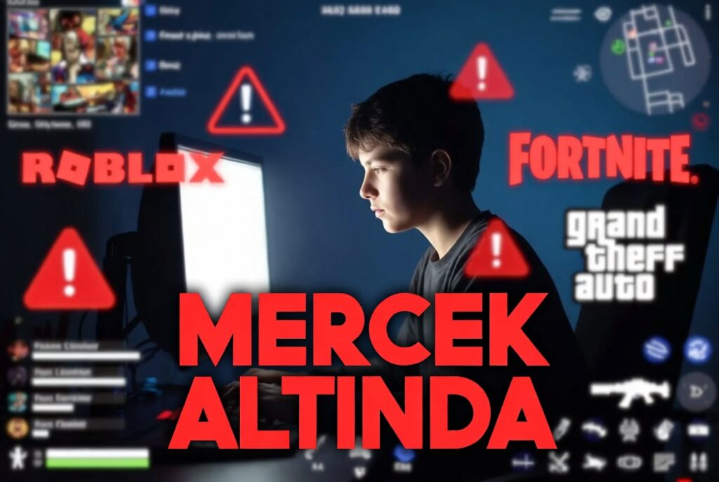 Roblox, GTA ve Fortnite Neden Mercek Altında